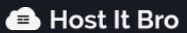 Host It Bro