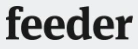 Feeder