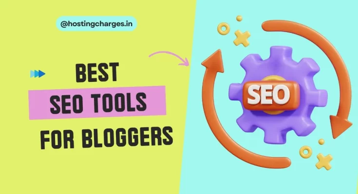 best SEO tools for bloggers