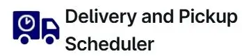 Delivery and Pickup Scheduler